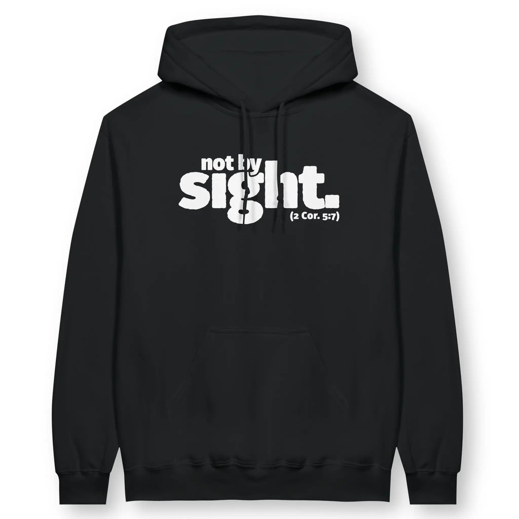 Not by sight (Black) – Unisex Christian Hoodie designed by 3rd Day Christian Clothing.