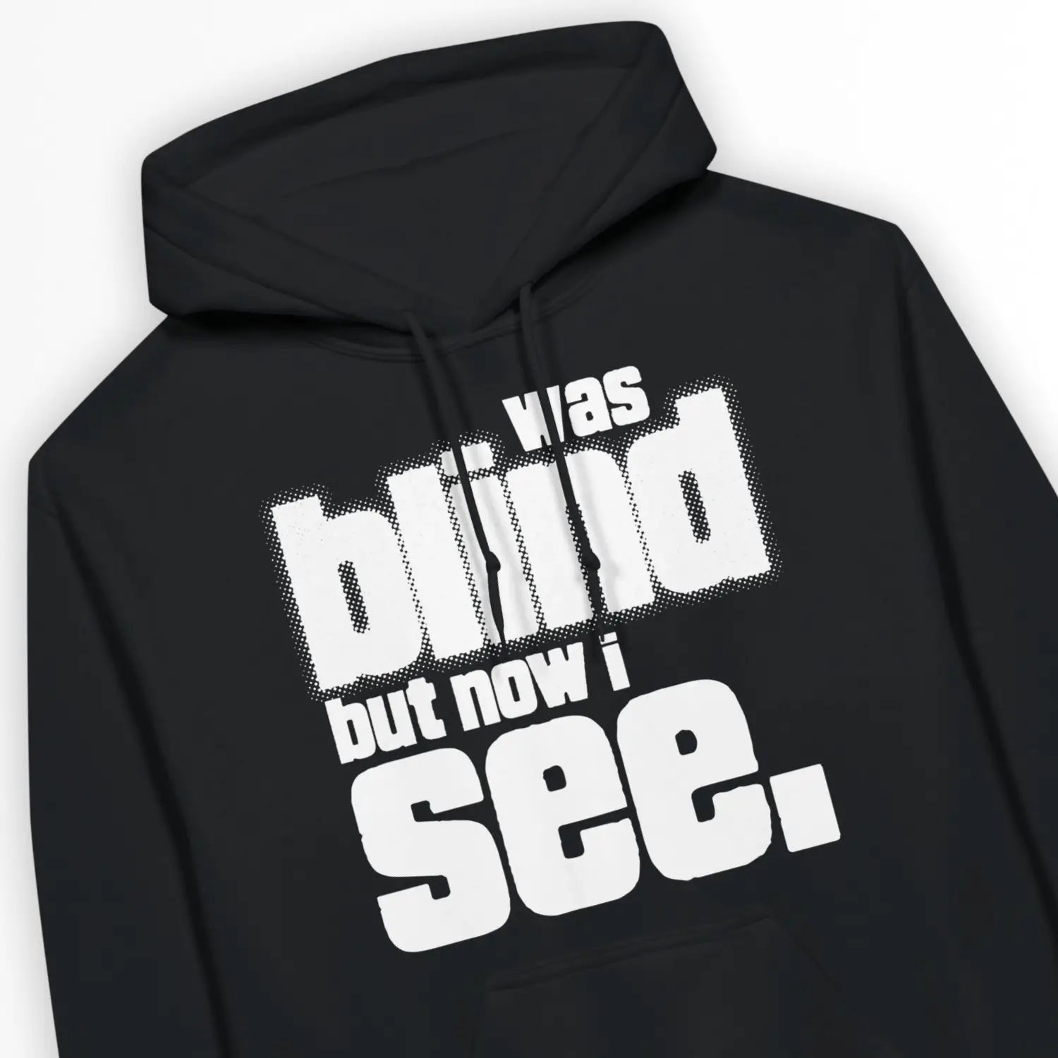 now i see (2nd Edition) – Unisex Christian Hoodie designed by 3rd Day Christian Clothing.
