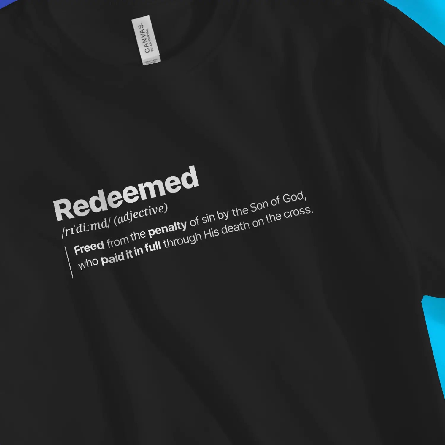 Redeemed (Definition) – Unisex Christian T-Shirt designed by 3rd Day Christian Clothing.