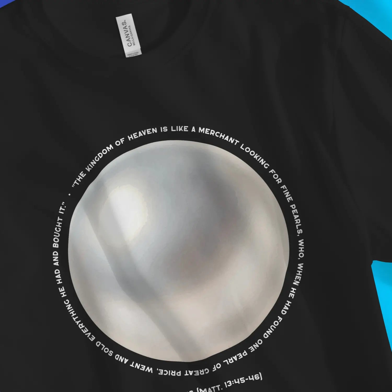 The Pearl of Great Price – Unisex Christian T-Shirt designed by 3rd Day Christian Clothing.