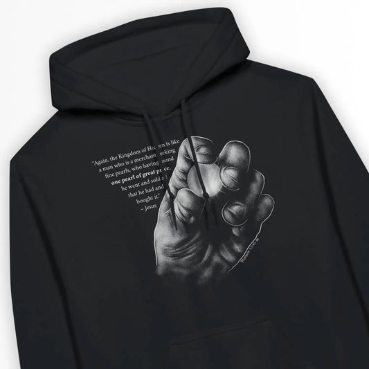 The Pearl of Great Price | Premium Unisex Christian Hoodie designed by 3rd Day Christian Clothing.