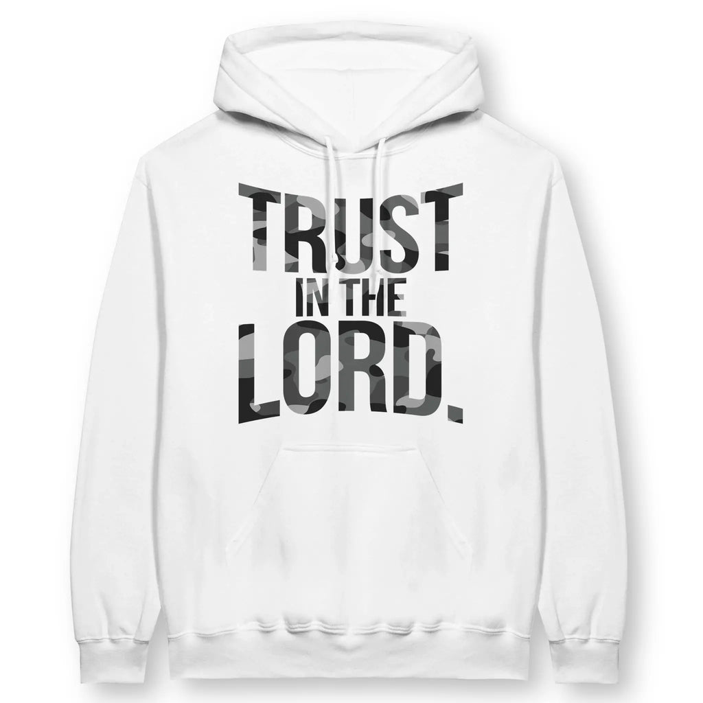 TRUST IN THE LORD. – Unisex Christian Hoodie designed by 3rd Day Christian Clothing.