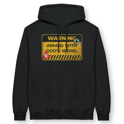 WARNING: Armed With God's Word | Premium Unisex Christian Hoodie designed by 3rd Day Christian Clothing.